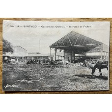 CHILE SANTIAGO ANTIGUA TARJETA POSTAL MERCADO DE FRUTOS